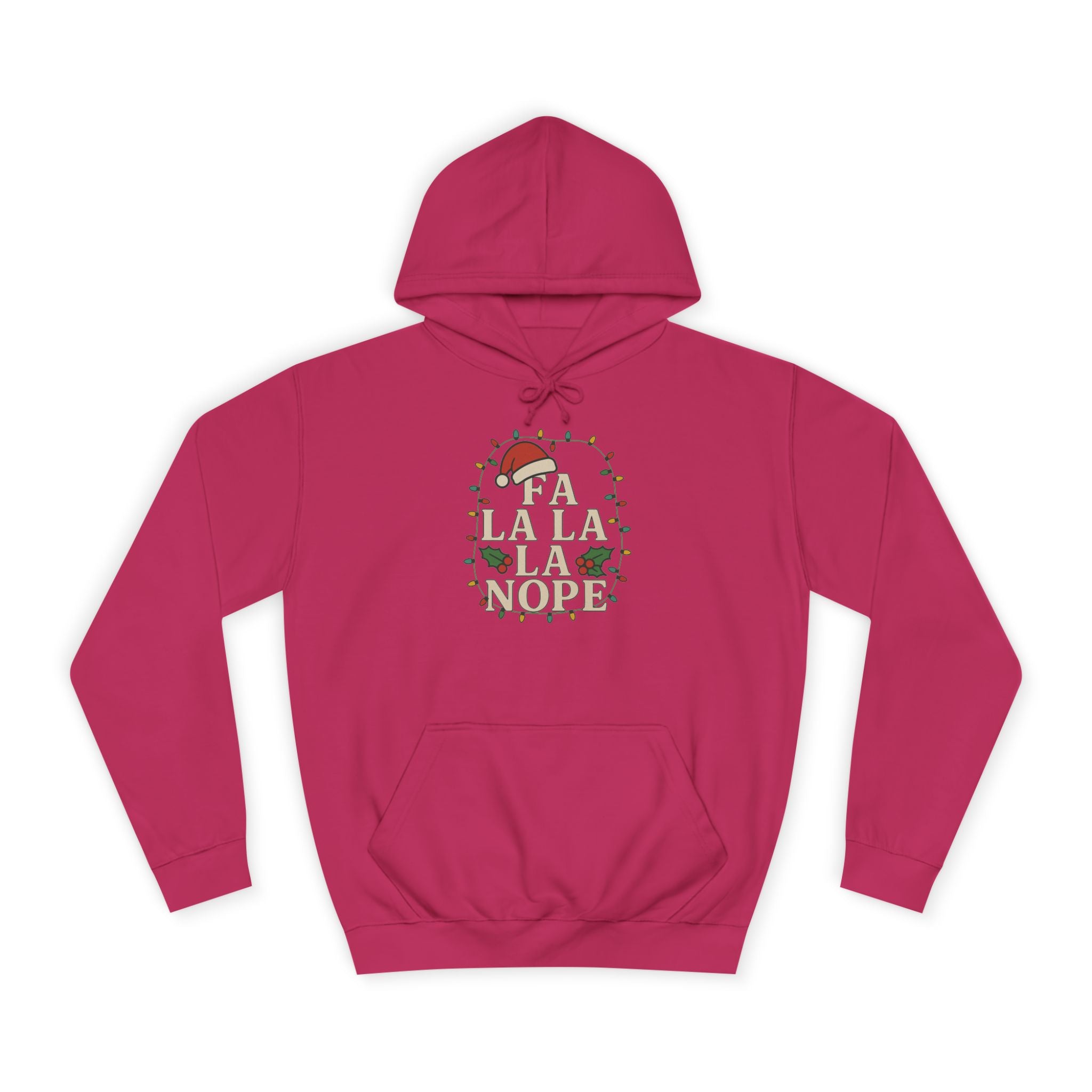 Holiday Cheer Unisex Hoodie - 'Fa La La La More'