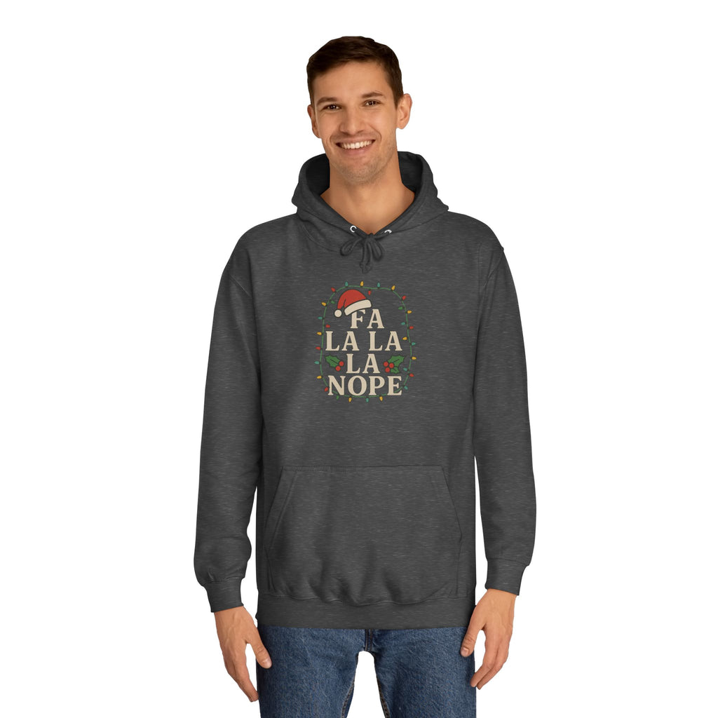 Holiday Cheer Unisex Hoodie - 'Fa La La La More'