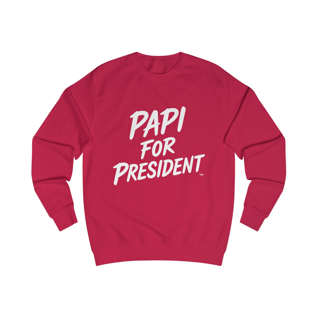 Papi for President Sweatshirt - Unisex Gray Casual Wear