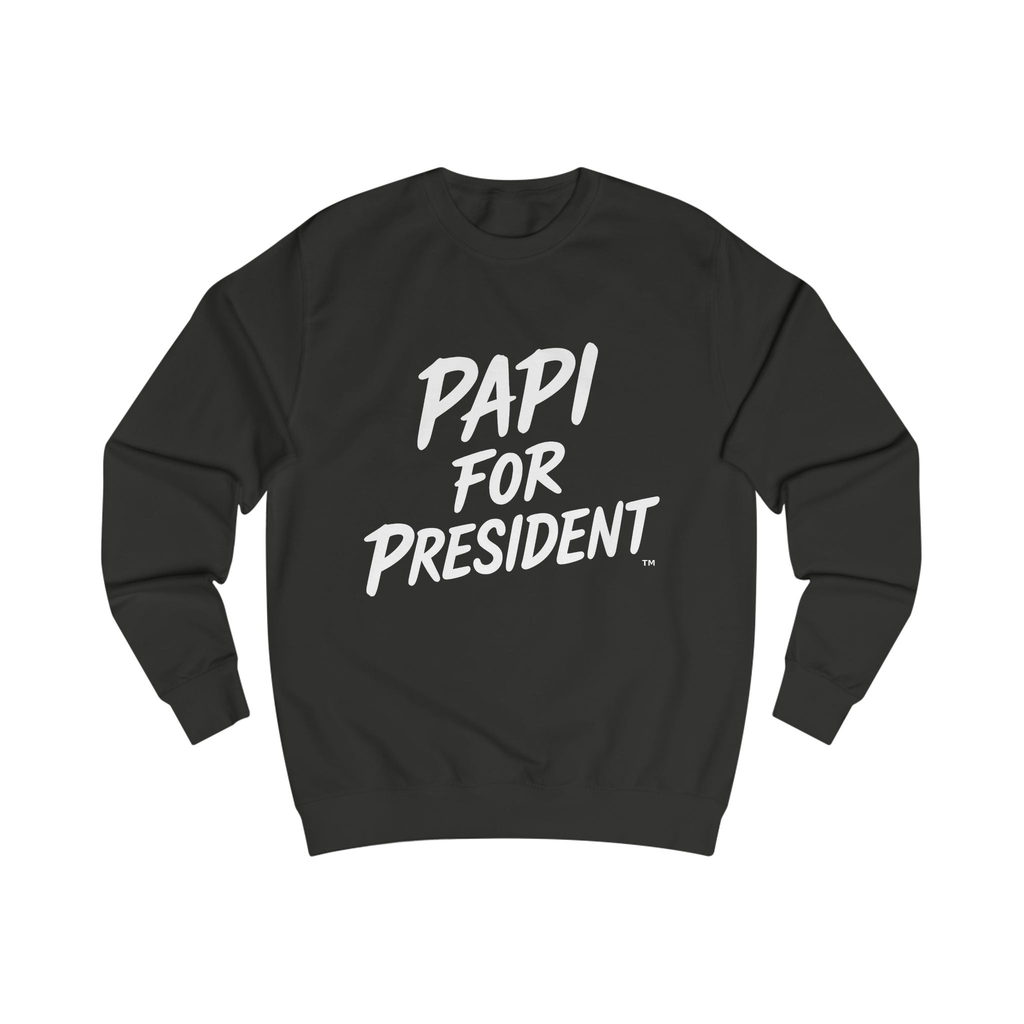 Papi for President Sweatshirt - Unisex Gray Casual Wear