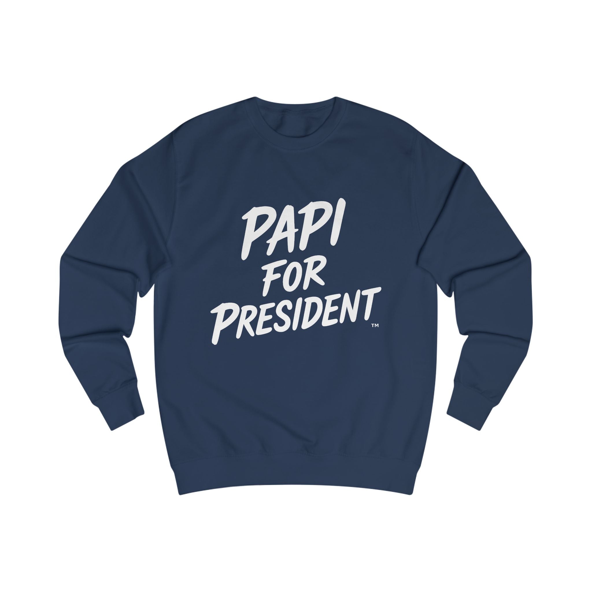 Papi for President Sweatshirt - Unisex Gray Casual Wear