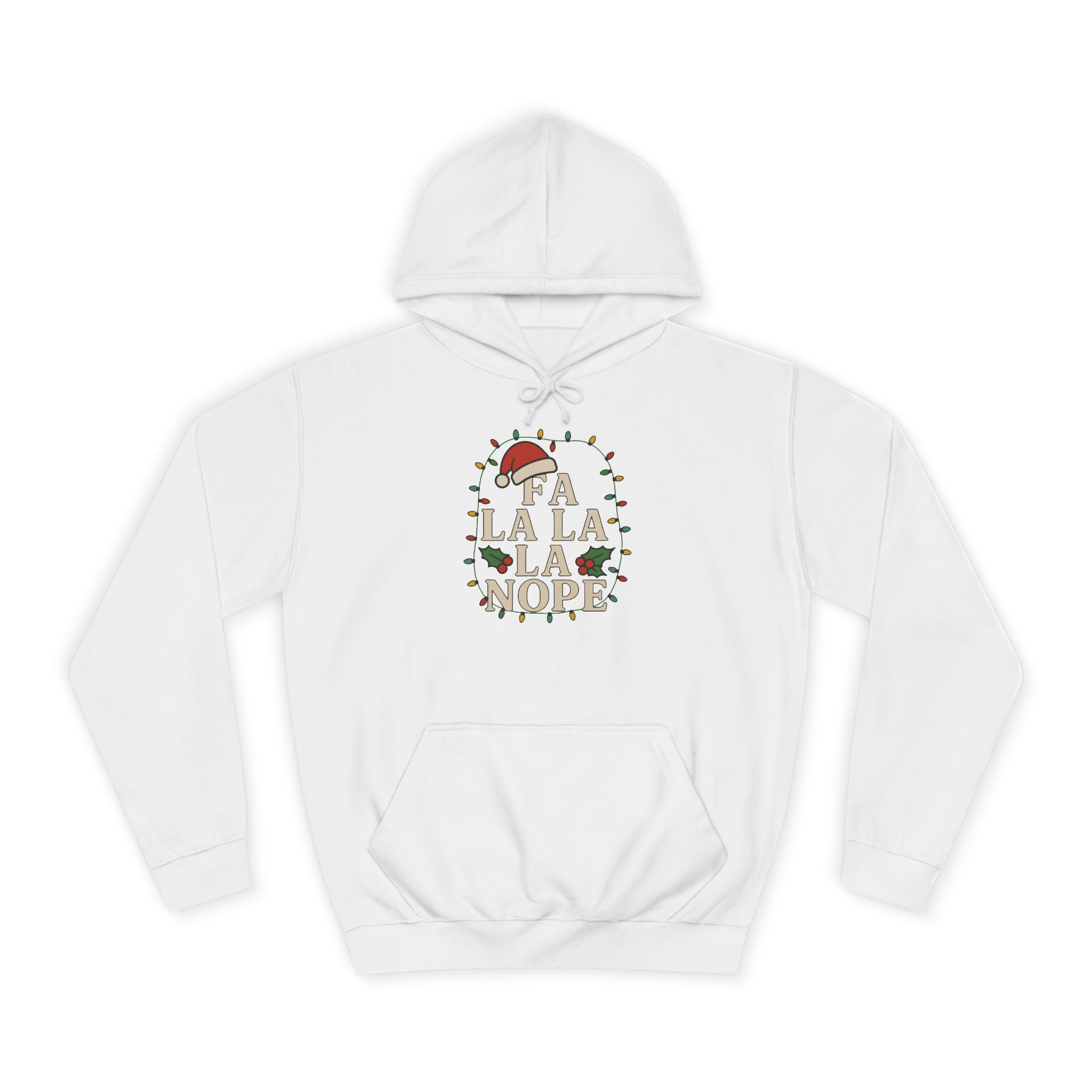 Holiday Cheer Unisex Hoodie - 'Fa La La La More'