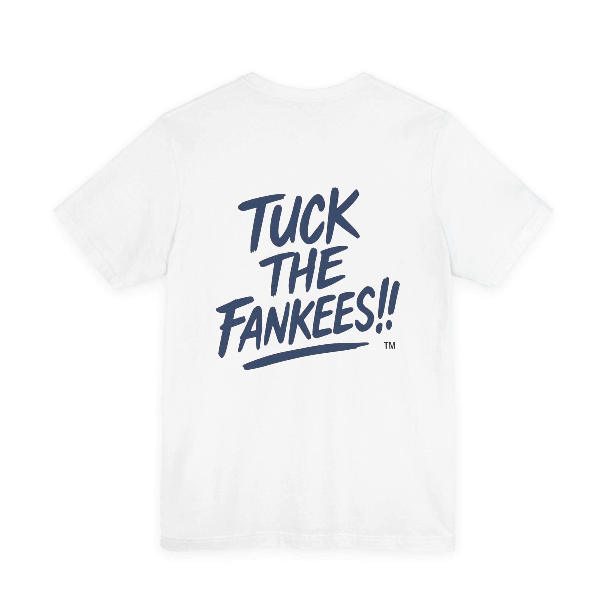Tuck The Fankees Unisex Tee - Casual Humor Shirt