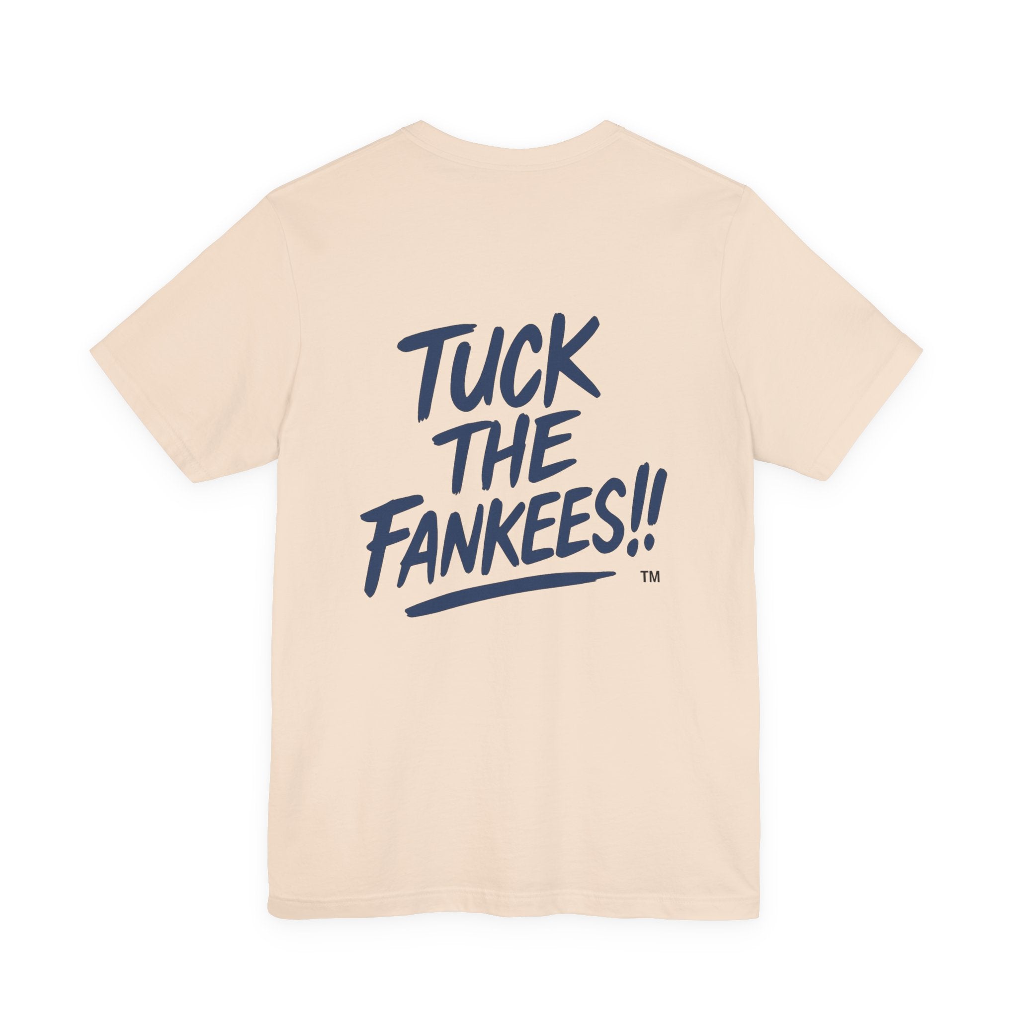 Tuck The Fankees Unisex Tee - Casual Humor Shirt