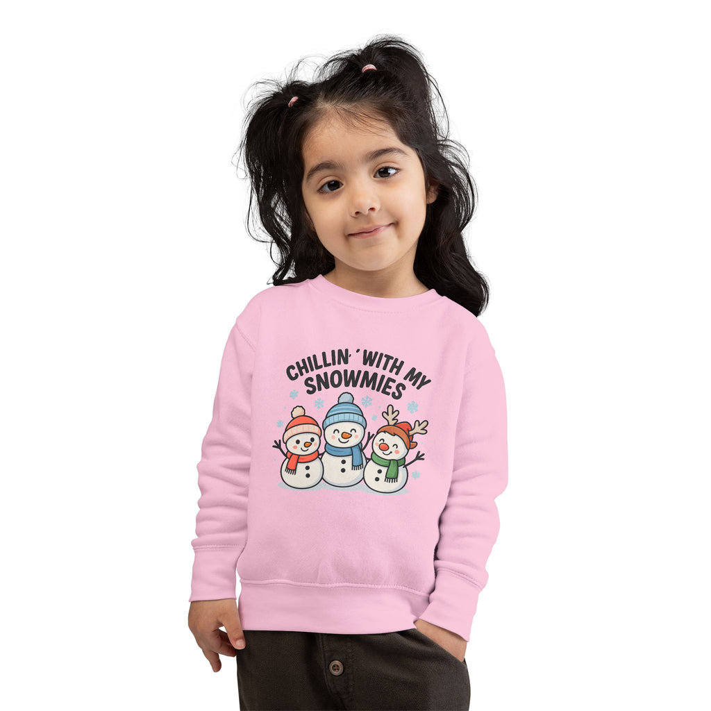 Toddler Sweatshirt — "Chillin' With My Snowmies" Cute Snowman Holiday Pullover
