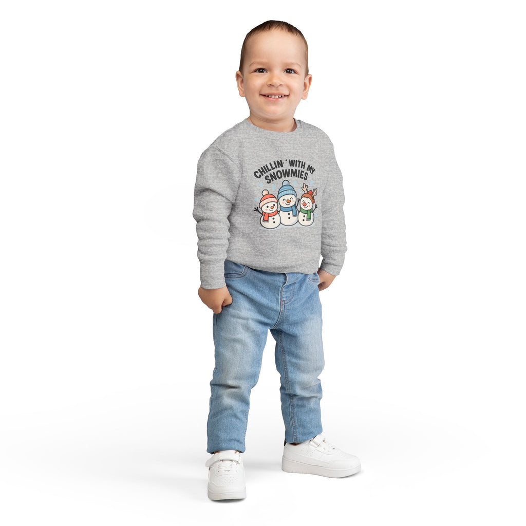 Toddler Sweatshirt — "Chillin' With My Snowmies" Cute Snowman Holiday Pullover