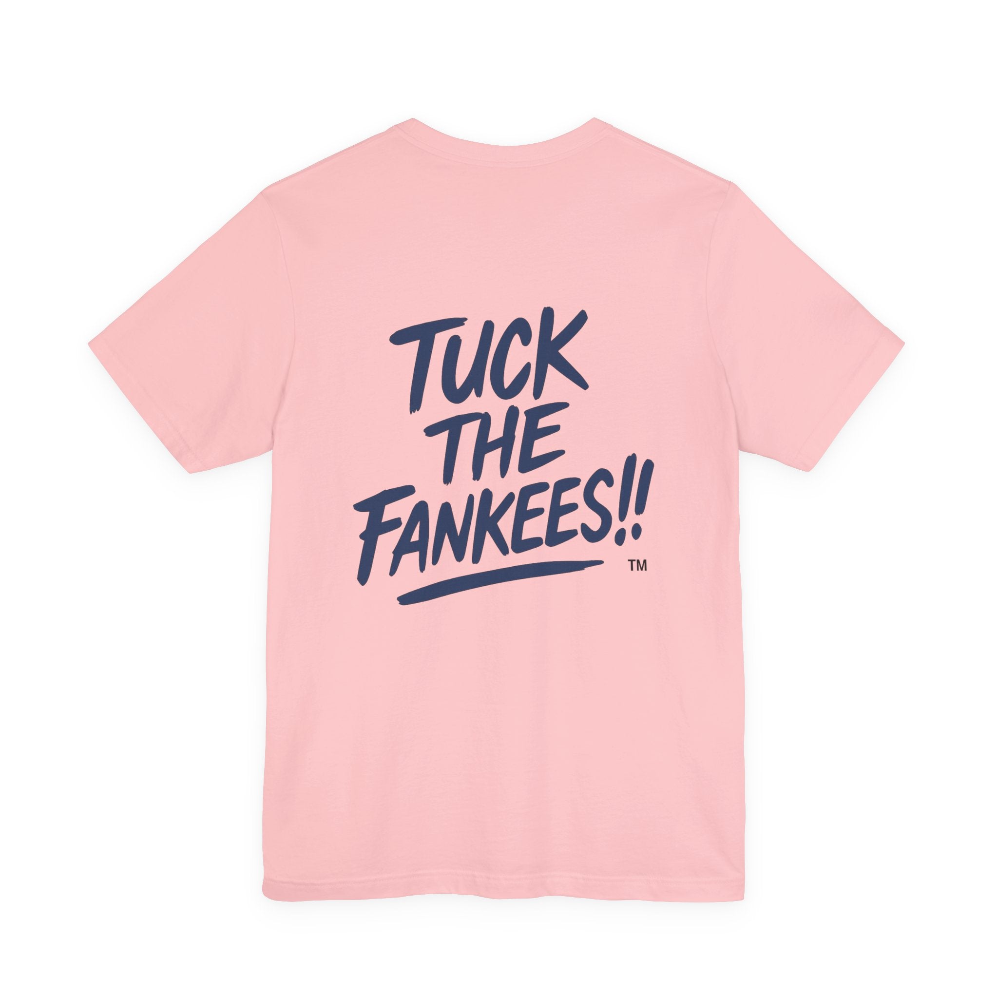 Tuck The Fankees Unisex Tee - Casual Humor Shirt