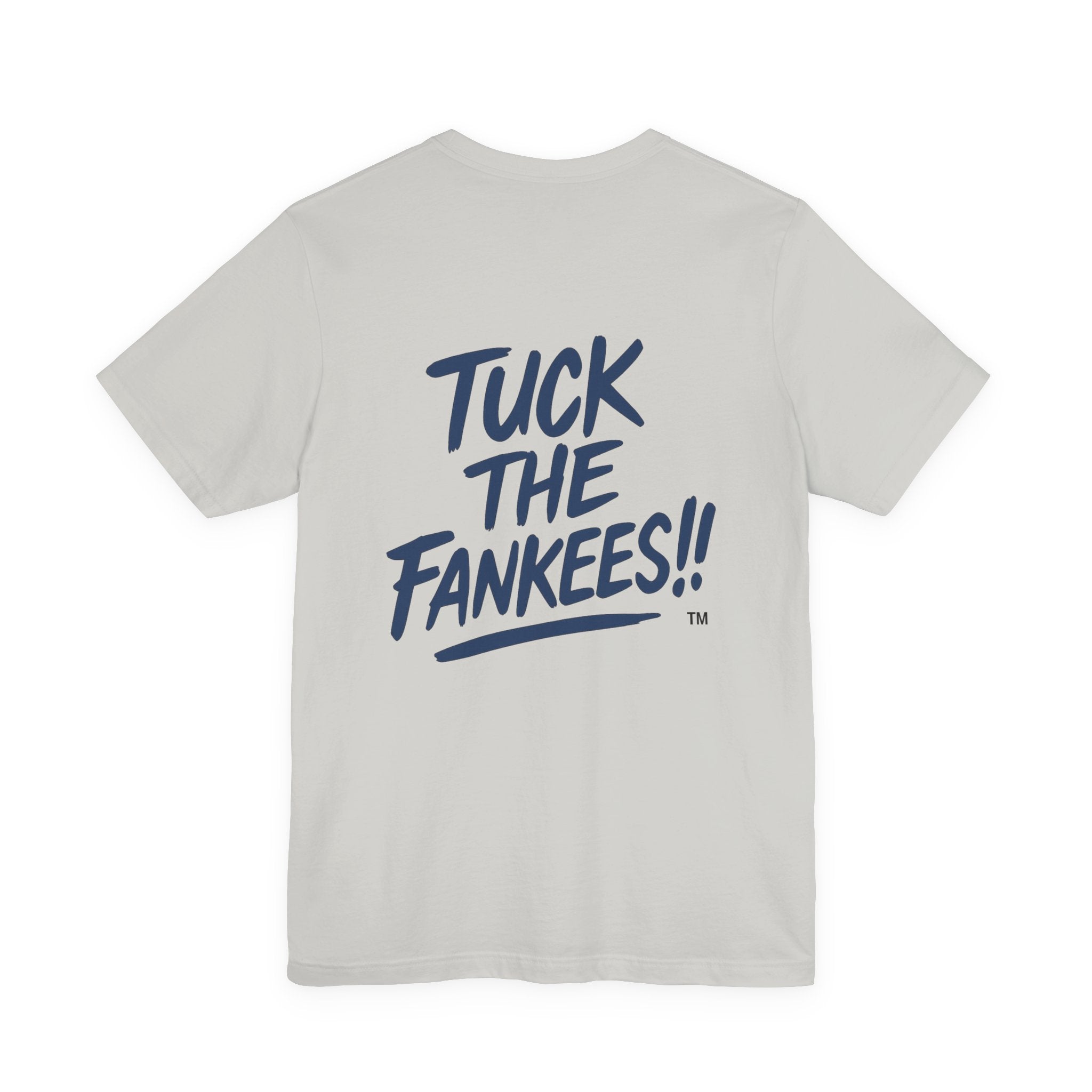 Tuck The Fankees Unisex Tee - Casual Humor Shirt