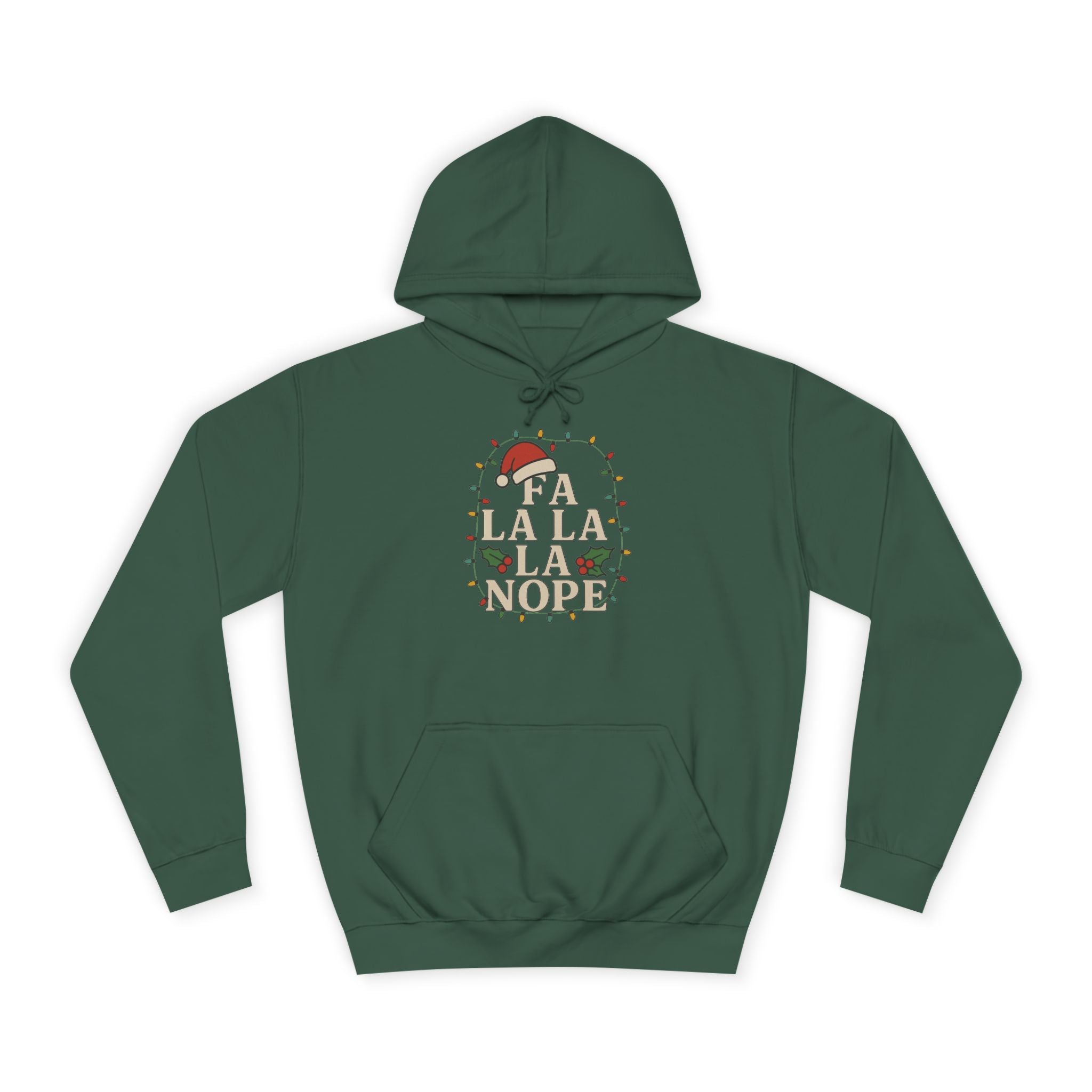 Holiday Cheer Unisex Hoodie - 'Fa La La La More'