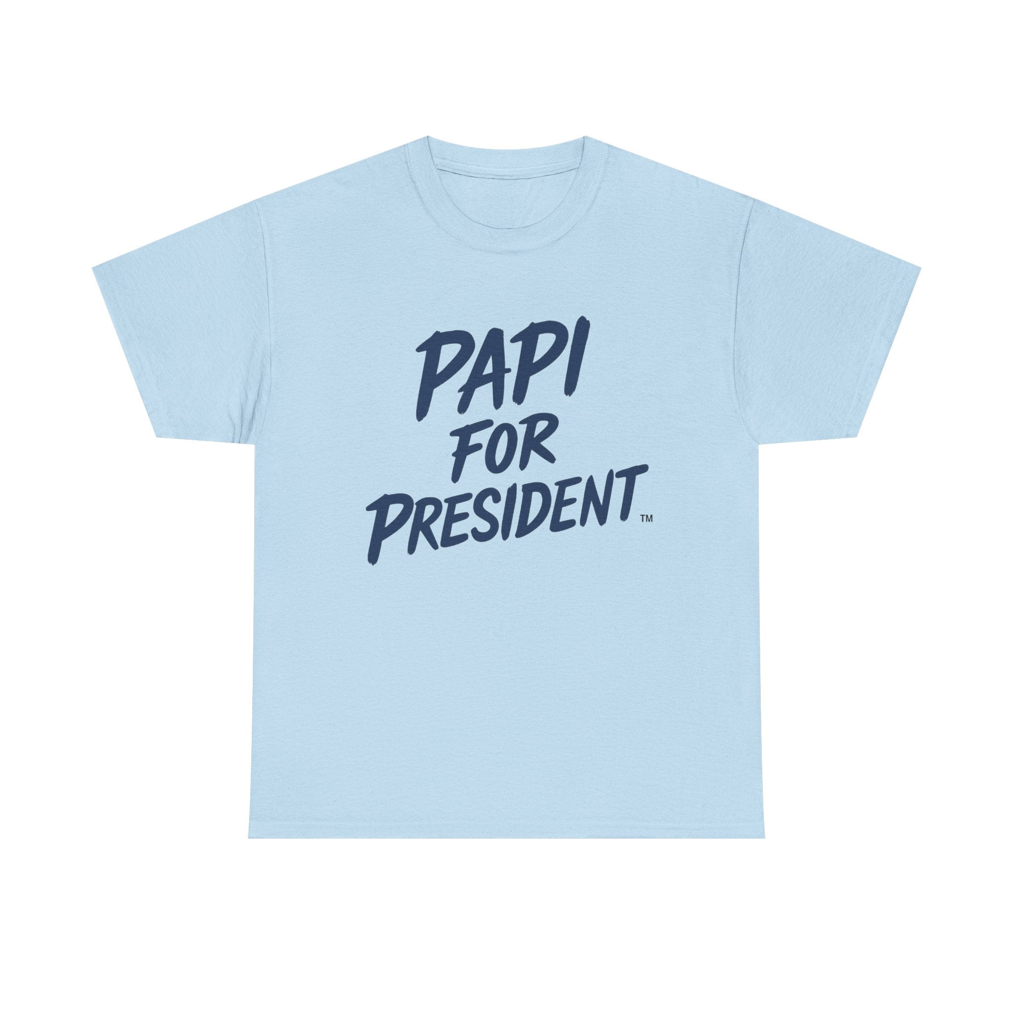 PAPI For President Unisex Heavy Cotton Tee