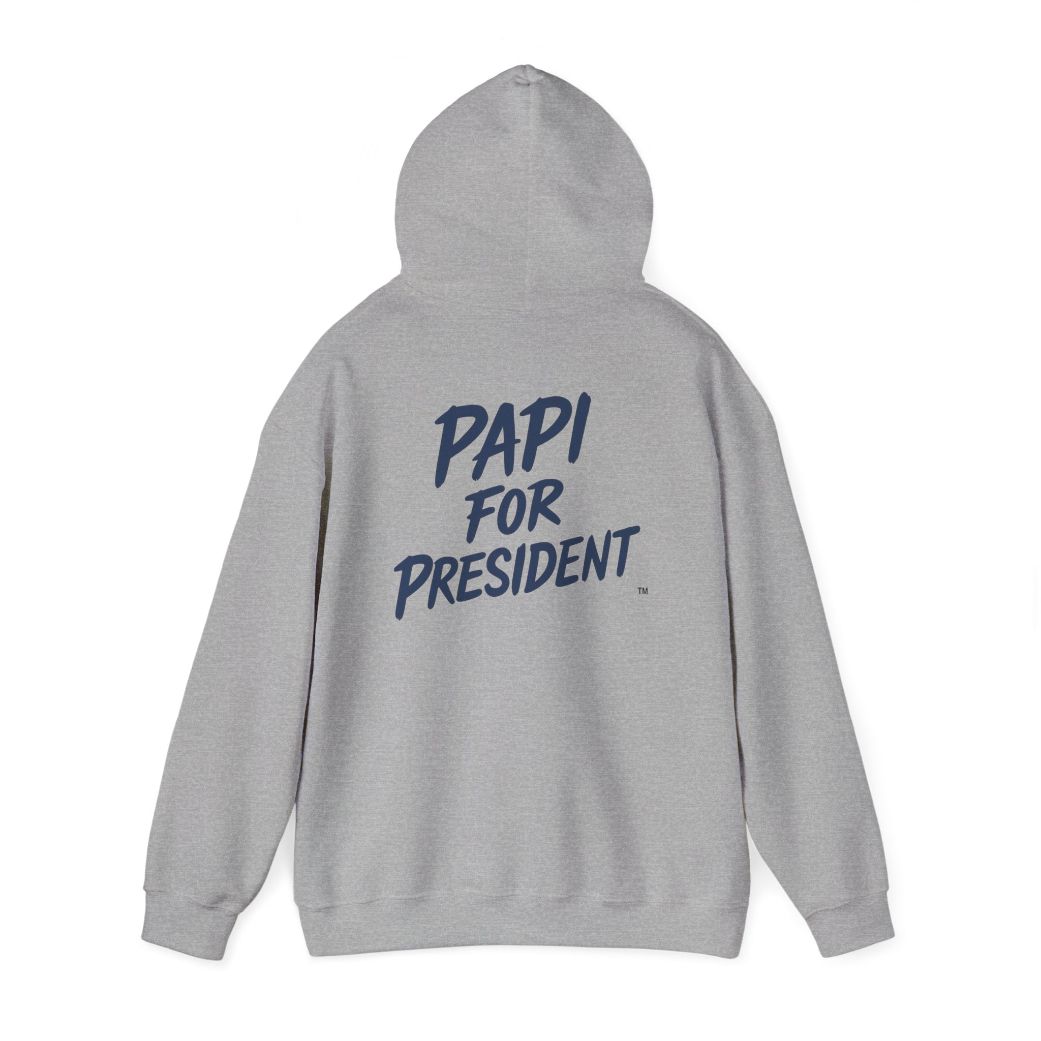 Papi for President Hooded Sweatshirt - Unisex Heavy Blend™