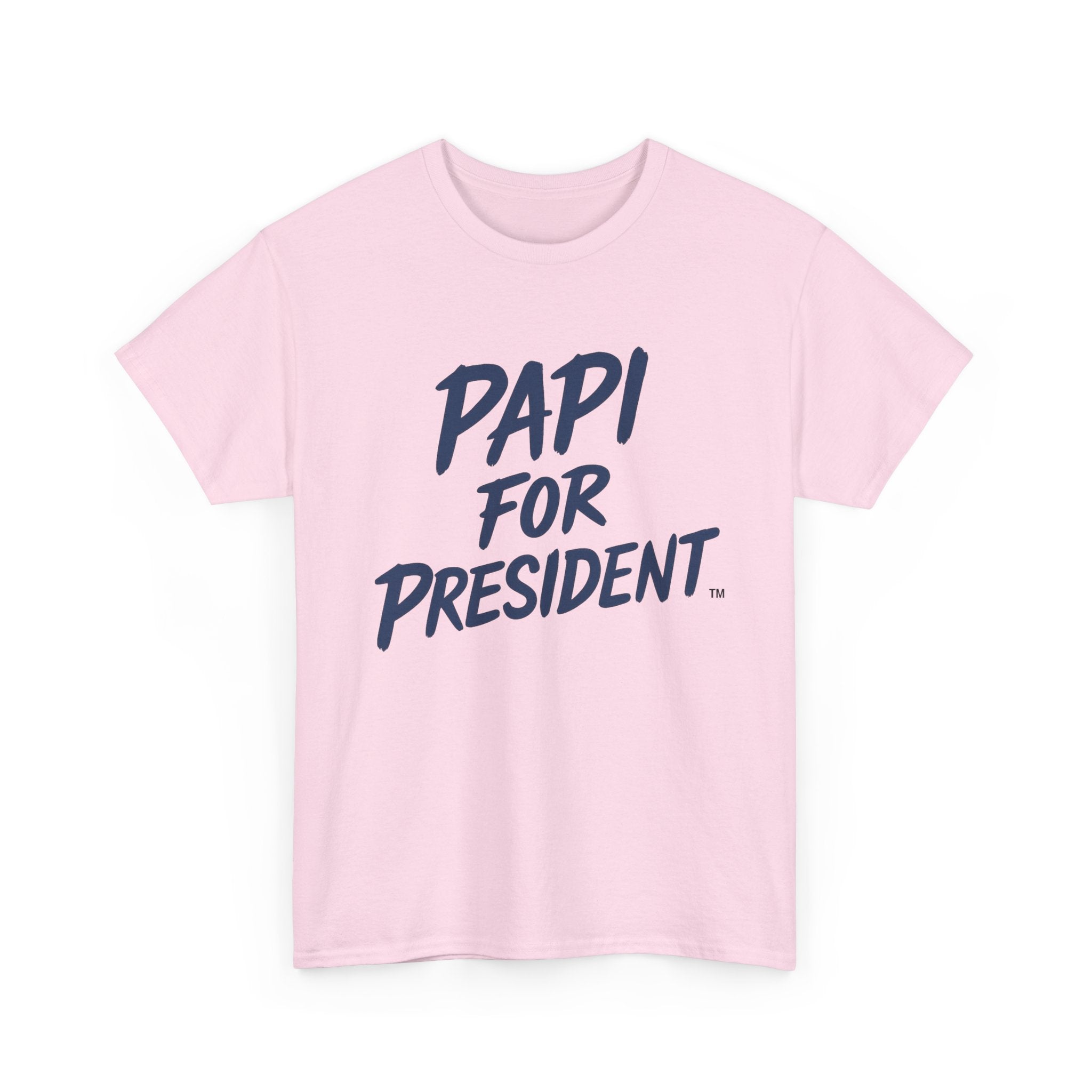 PAPI For President Unisex Heavy Cotton Tee