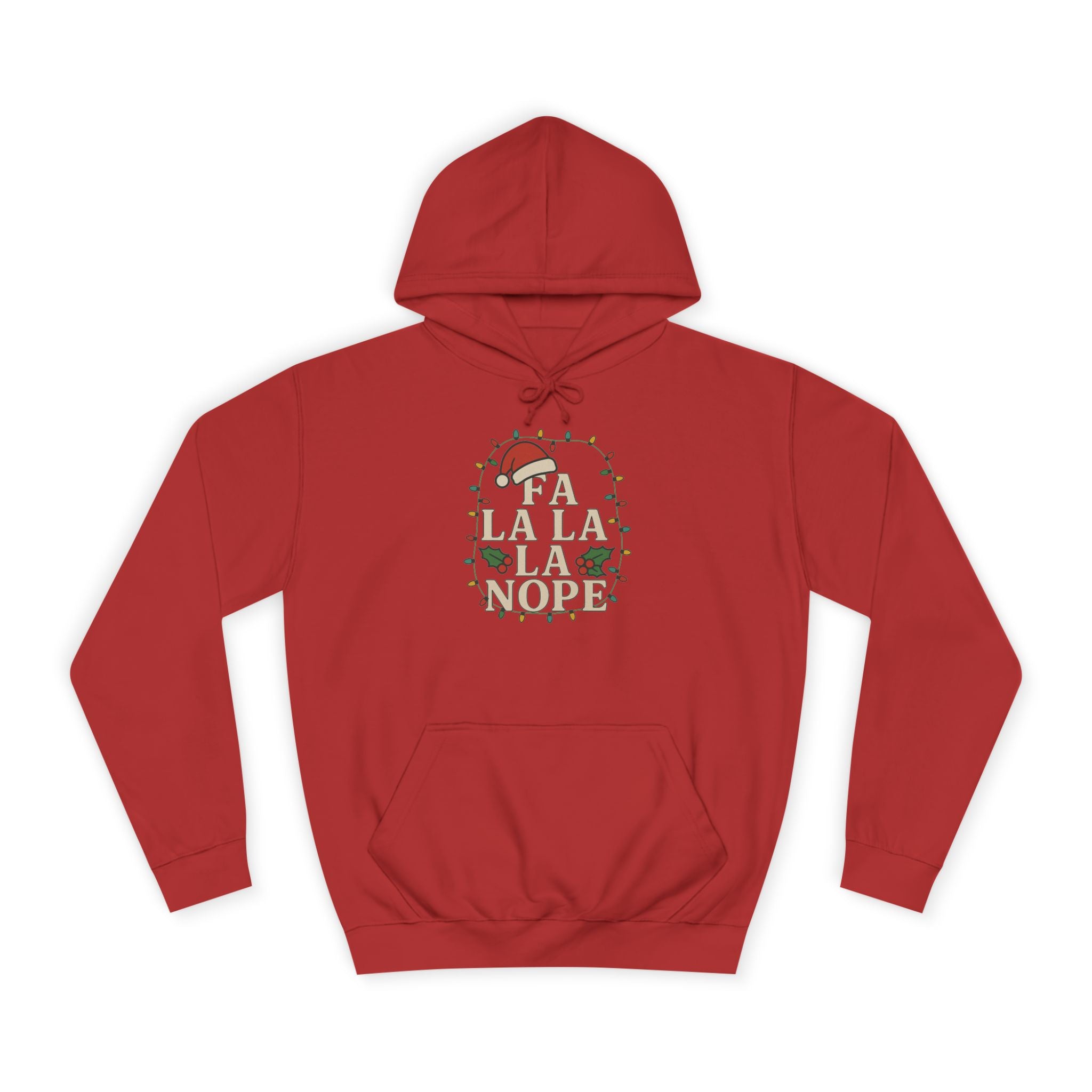 Holiday Cheer Unisex Hoodie - 'Fa La La La More'