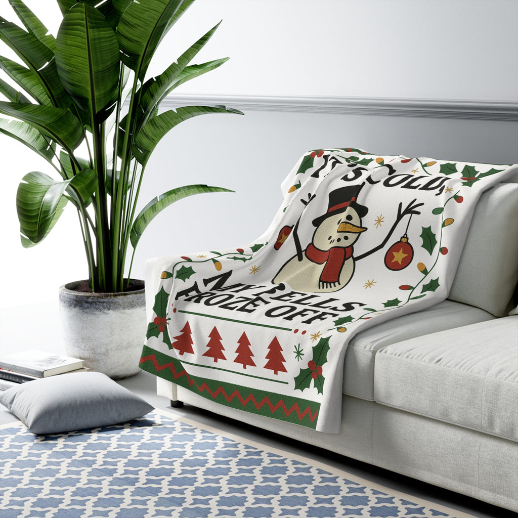 Cozy Holiday Sherpa Fleece Blanket - "It's Cold, My Bells Froze Off"