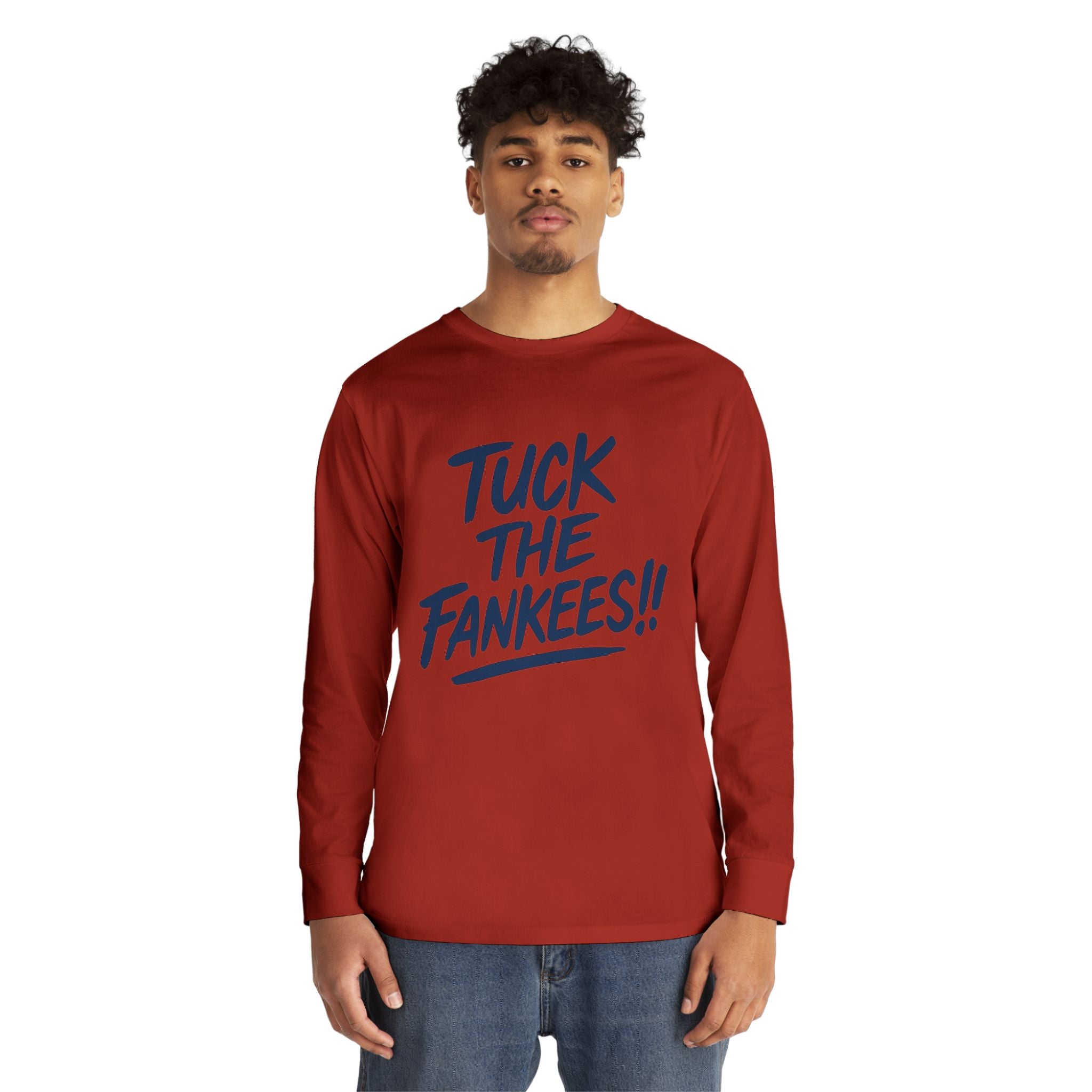Tuck the Fankeese!! Long Sleeve Crewneck Tee – Perfect for Sports Fans