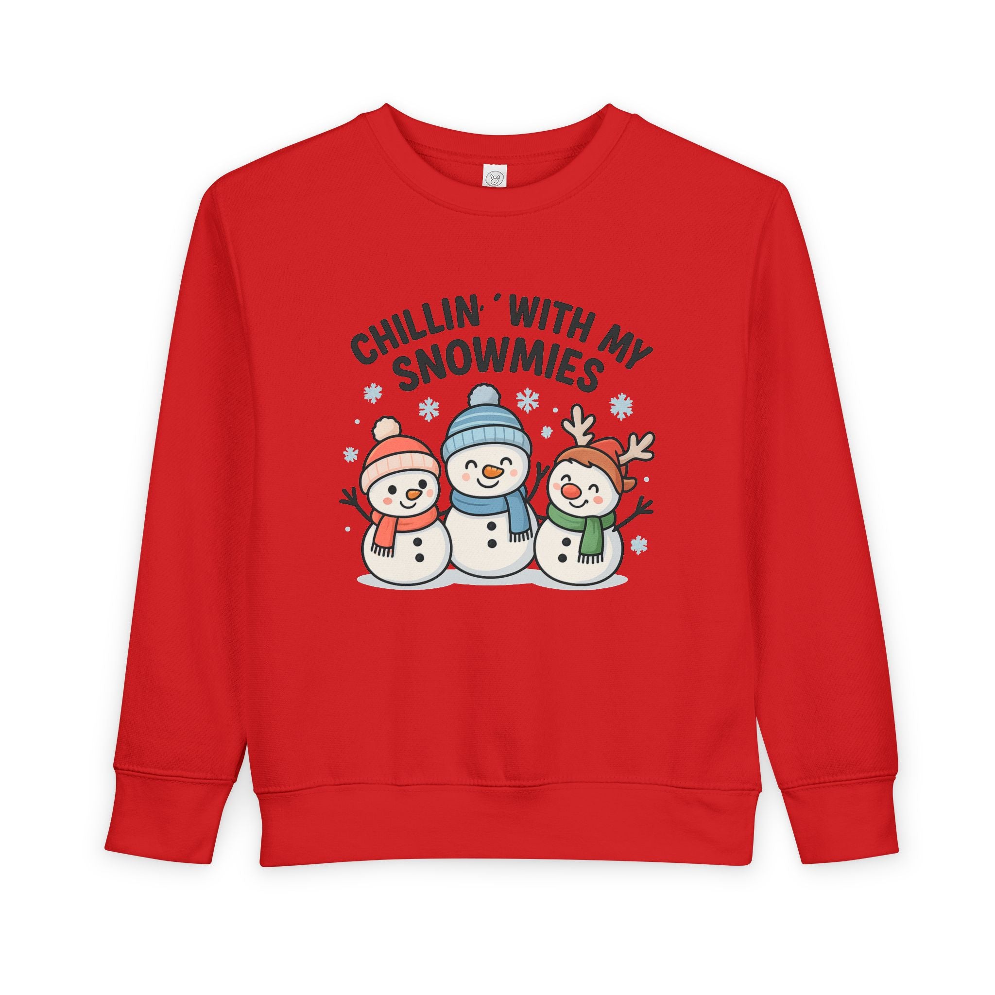 Toddler Sweatshirt — "Chillin' With My Snowmies" Cute Snowman Holiday Pullover