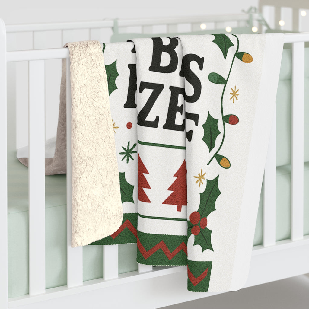 Cozy Holiday Sherpa Fleece Blanket - "It's Cold, My Bells Froze Off"
