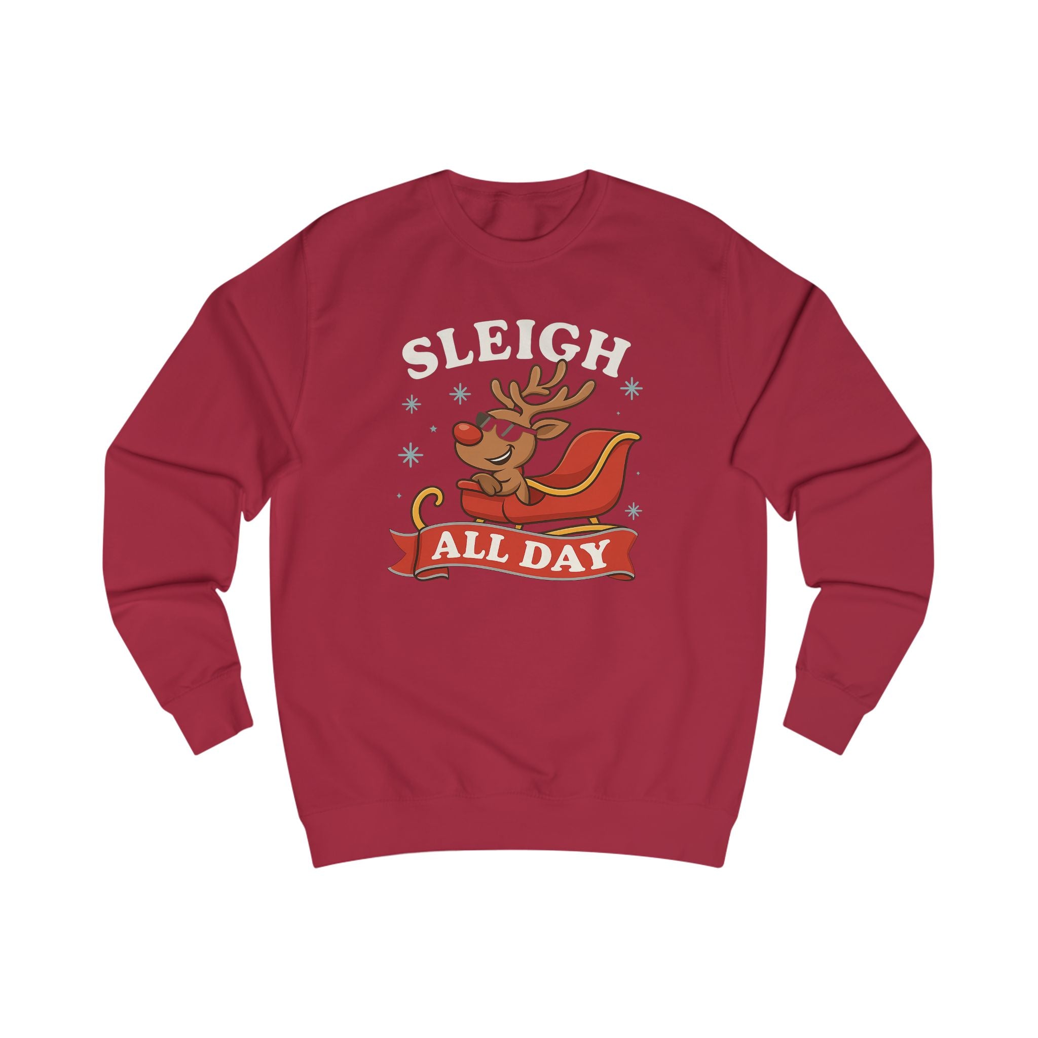 Sleigh All Day Sweatshirt — Funny Reindeer Christmas Crewneck