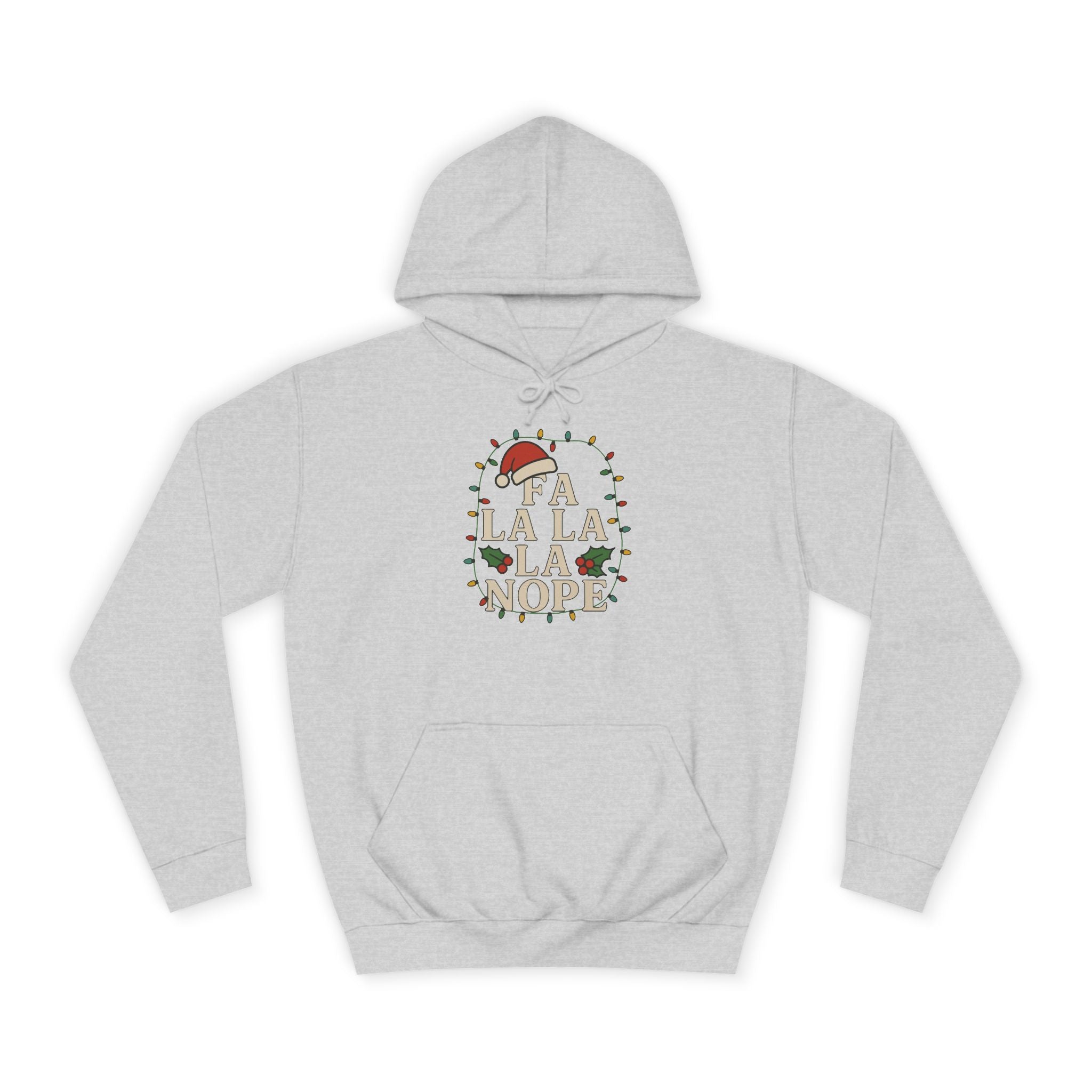 Holiday Cheer Unisex Hoodie - 'Fa La La La More'