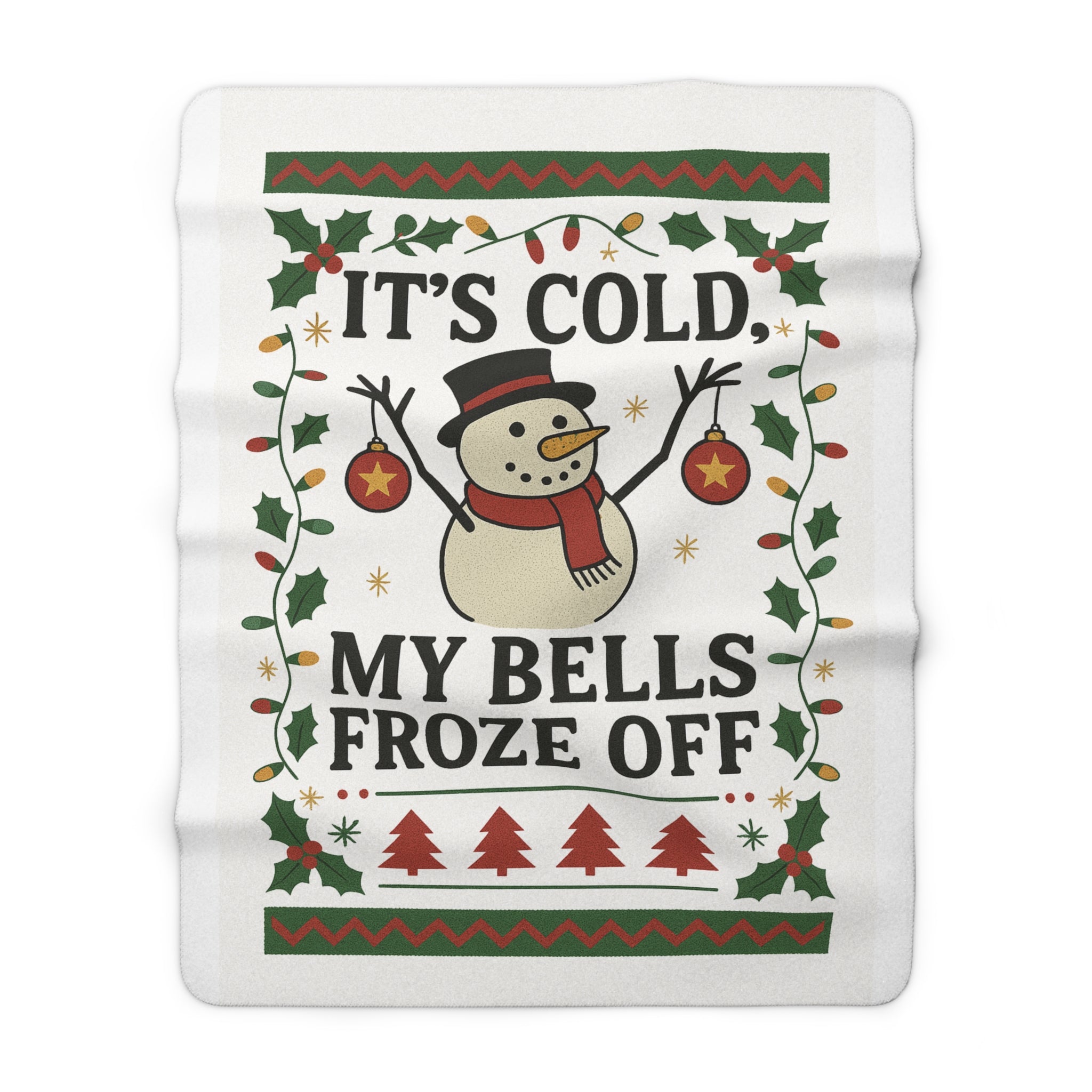 Cozy Holiday Sherpa Fleece Blanket - "It's Cold, My Bells Froze Off"